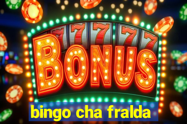 bingo cha fralda